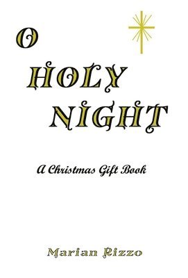 O Holy Night 1