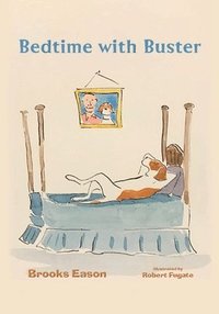 bokomslag Bedtime with Buster