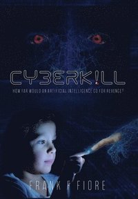 bokomslag Cyberkill