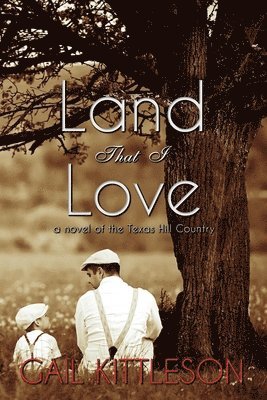 Gail Kittleson - Land That I Love, Häftad