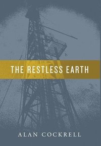 bokomslag The Restless Earth