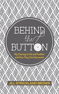 bokomslag Behind the Button