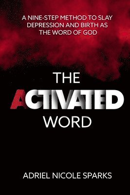 Adriel Nicole Sparks, Nicole Sparks, Adriel - Activated Word, Häftad