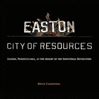 bokomslag Easton City of Resources