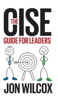 bokomslag The Cise Guide for Leaders