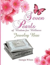 bokomslag Seven Pearls of Wisdom for Wellness