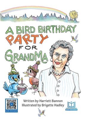 Harriett Bannon, Brigette Hadley - A Bird Birthday Party for Grandma, Inbunden
