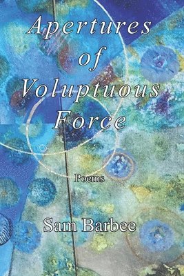 Apertures of Voluptuous Force 1