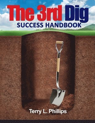 Terry Phillips - 3rd Dig Success Handbook, Häftad