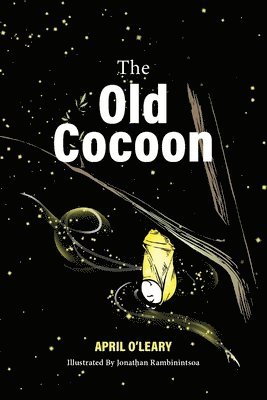 April O'Leary - Old Cocoon, Häftad