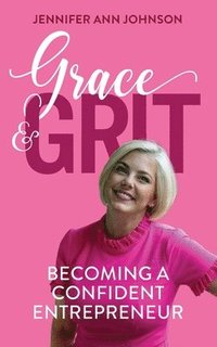bokomslag Grace & Grit