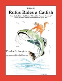 bokomslag Rufus Rides a Catfish [Fable 1]