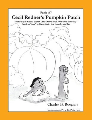 Cecil Redner's Pumpkin Patch [Fable 7] 1