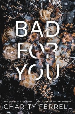 Bad For You 1