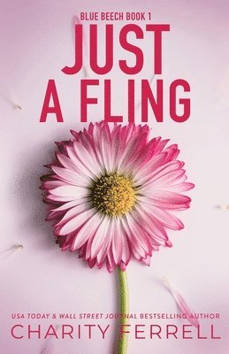 Just A Fling Special Edition 1