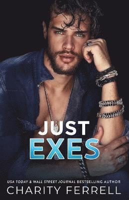 Just Exes 1