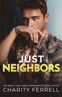 bokomslag Just Neighbors