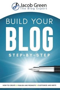 bokomslag Build Your Blog Step-By-Step