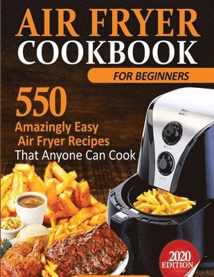 Air Fryer Cookbook For Beginners 1