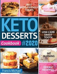 bokomslag Keto Desserts Cookbook #2020