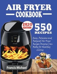 bokomslag 550 Air Fryer Recipes Cookbook