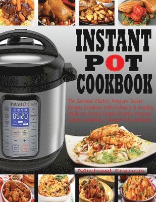 bokomslag Instant Pot Cookbook