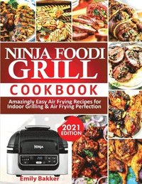 bokomslag Ninja Foodi Grill Cookbook