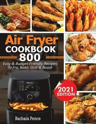 Barbara Pence - Air Fryer Cookbook, Häftad