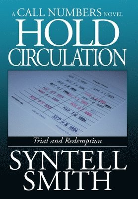 bokomslag Hold Circulation - A Call Numbers Novel