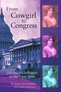 bokomslag From Cowgirl to Congress