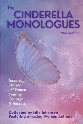 Mila Johansen, Debora Hollick, Irma Goosen - Cinderella Monologues 2nd Edition, Häftad
