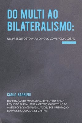 bokomslag Do multi ao bilateralismo