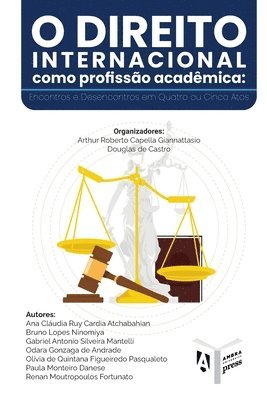 bokomslag O Direito Internacional como Profissão Acadêmica