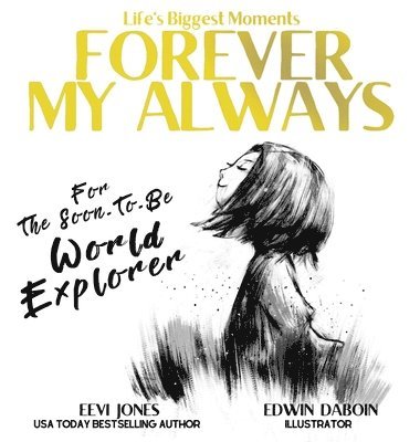 Eevi Jones - Forever My Always, Inbunden