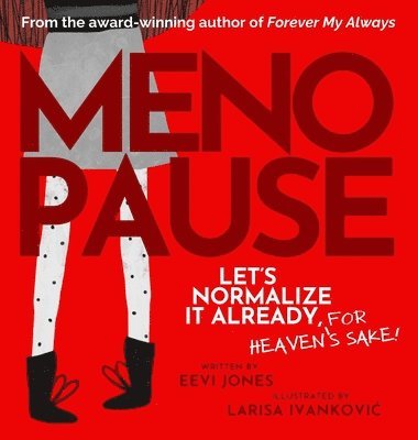 Eevi Jones - Menopause, Inbunden