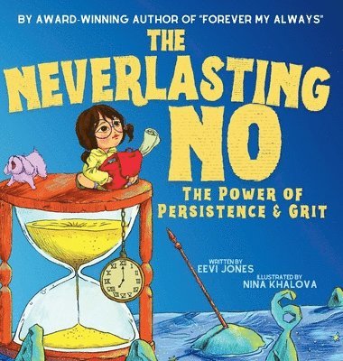 Eevi Jones - Neverlasting No, Inbunden