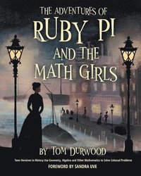 bokomslag The Adventures of Ruby Pi and the Math Girls