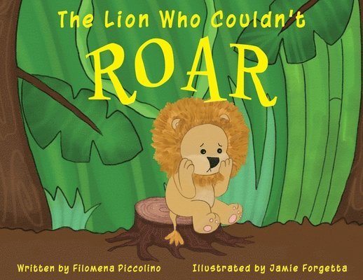 The Lion Who Couldn't Roar 1