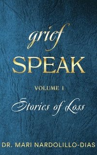 bokomslag Grief Speak