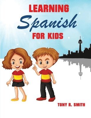 bokomslag Learning Spanish for Kids