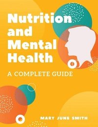 bokomslag Nutrition and Mental Health