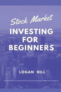 bokomslag Stock Market Investing for Beginners