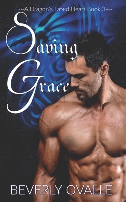 Beverly Ovalle - Saving Grace, Häftad