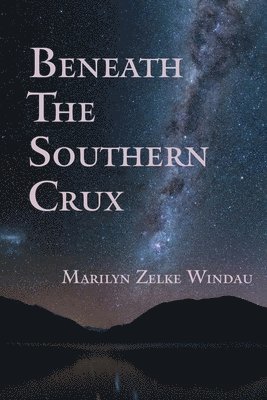 Beneath the Southern Crux 1