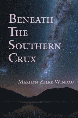 Beneath the Southern Crux