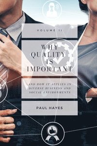 bokomslag Why Quality Is Important