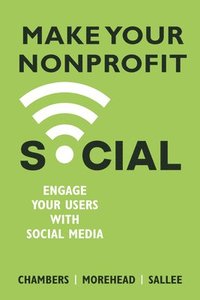 bokomslag Make Your Nonprofit Social