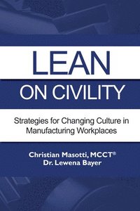 bokomslag Lean on Civility