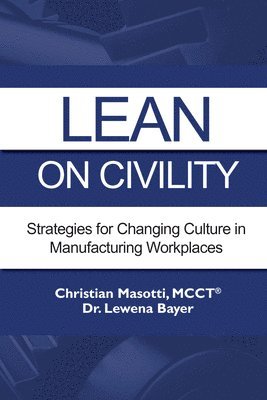 bokomslag Lean on Civility