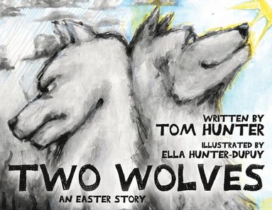 Tom Hunter - Two Wolves, Häftad